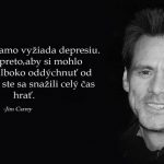 Jim Carrey a jeho dôležitý odkaz pre každého, kto trpí depresiou